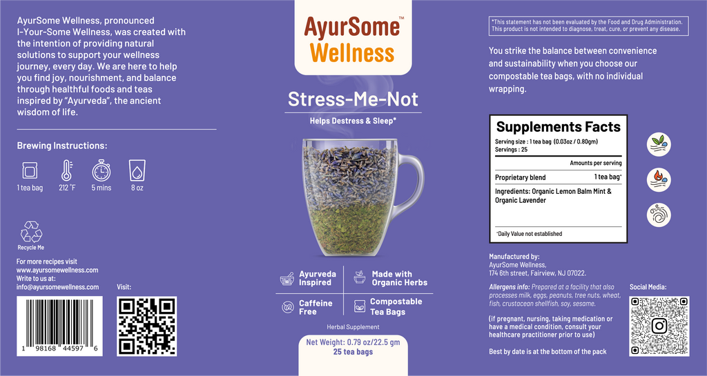 AyurSome Wellness Stress-Me-Not Tea | Organic Lemon Balm, Lavender Tea Blend Herbal Tea