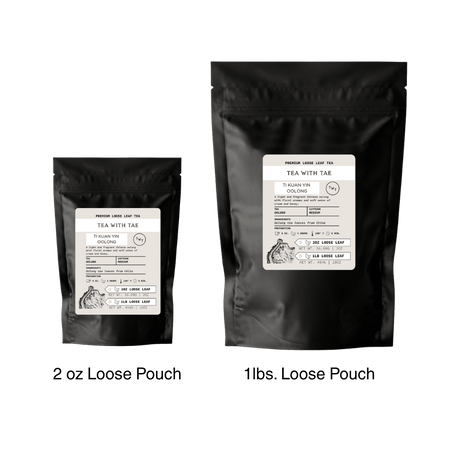Tea with Tae Ti Kuan Yin Oolong Loose Leaf Tea Pouch (2oz. or 1lb.)